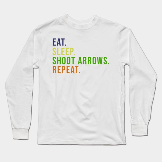 Archery, Archery Lover, Archery Gift Ideas, for archer, bow arrow funny Long Sleeve T-Shirt by VibrantCraftsCo